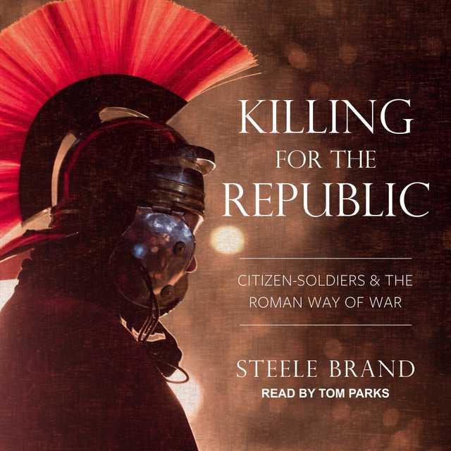 Killing for the Republic