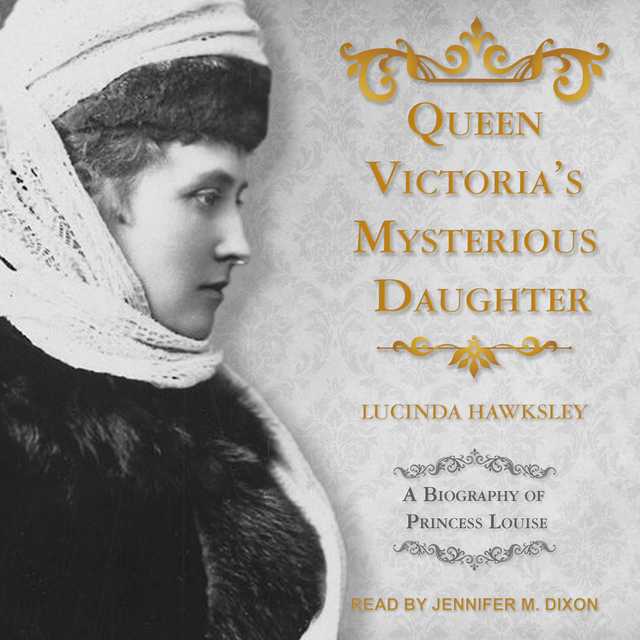 Queen Victoria’s Mysterious Daughter