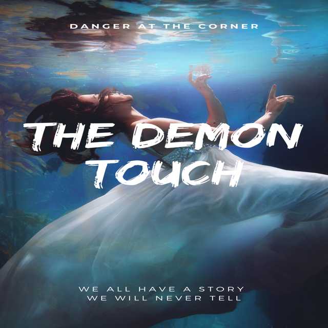 The Demon Touch
