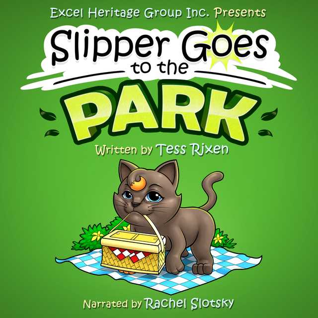 SLIPPER GOES TO THE PARK
