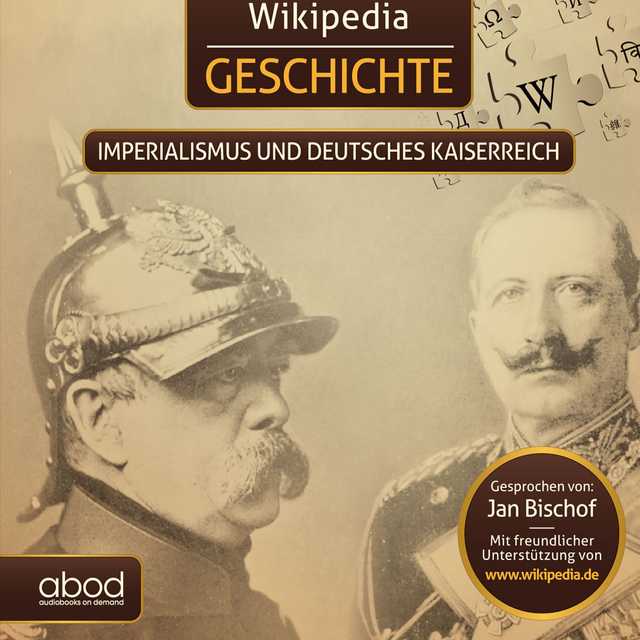Wikipedia Geschichte – Imperialismus und das Deutsche Kaiserreich