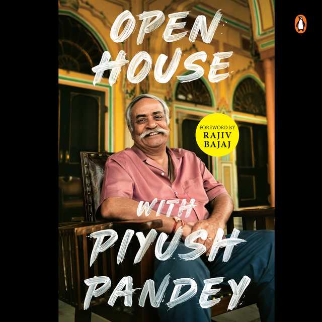 Open House with Piyush Pandey