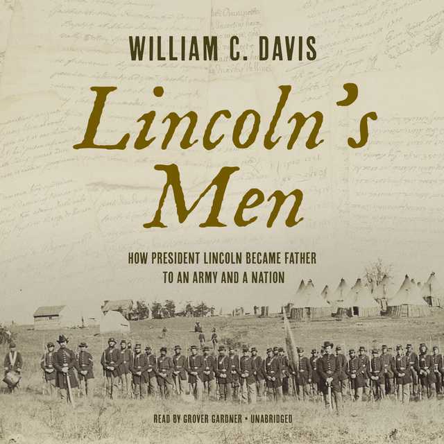 Lincoln’s Men
