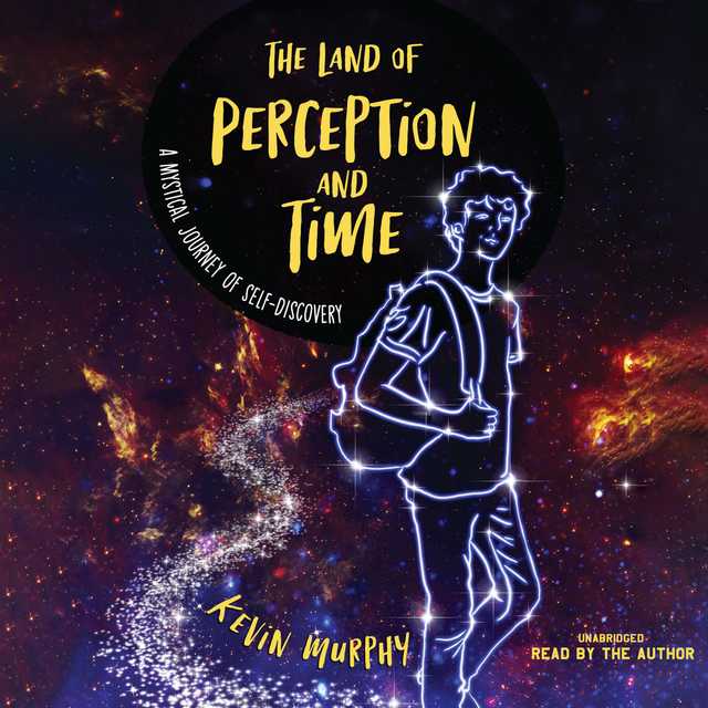 The Land of Perception and Time