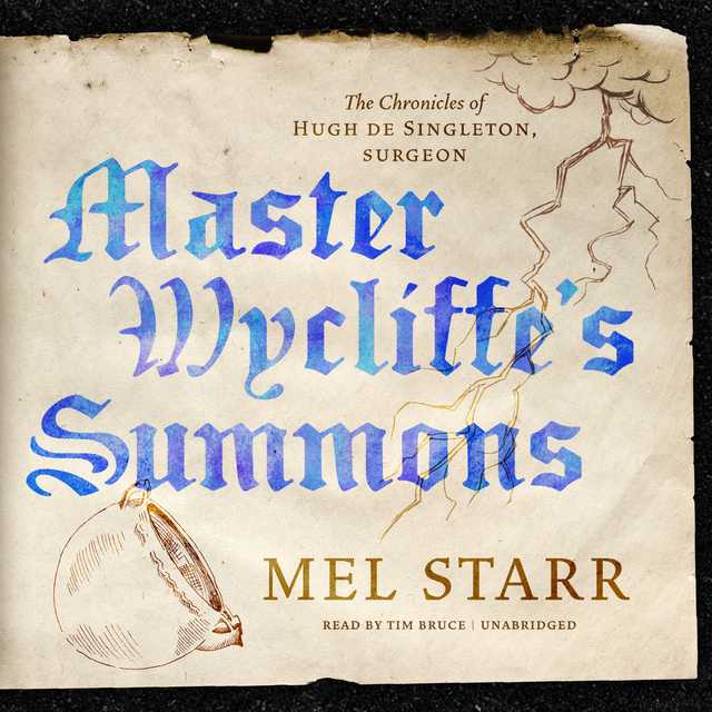 Master Wycliffe’s Summons