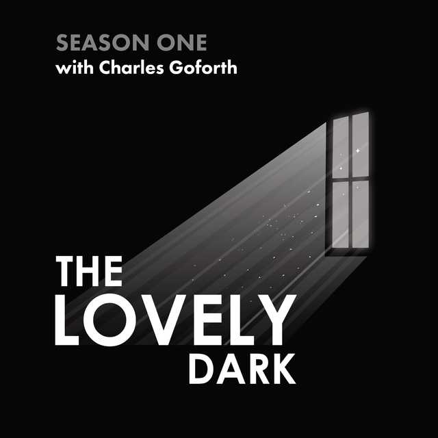 The Lovely Dark: Season One