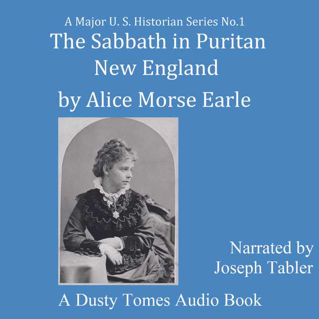 The Sabbath in Puritan New England