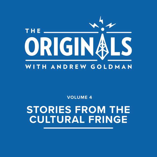 Stories from the Cultural Fringe