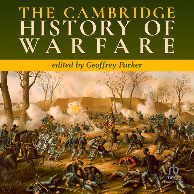 The Cambridge History of Warfare