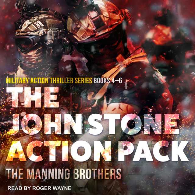 The John Stone Action Pack: Books 4-6