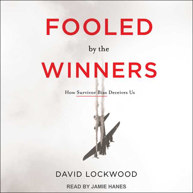 Fooled by the Winners