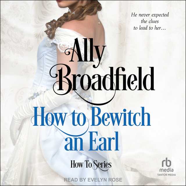 How to Bewitch an Earl