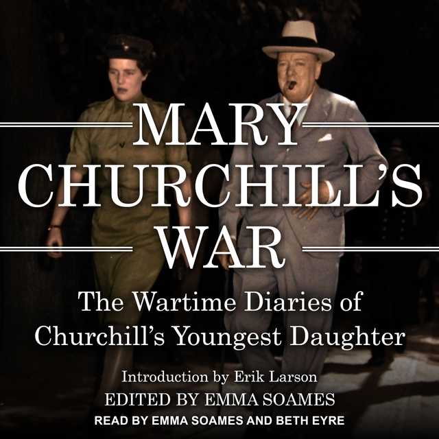 Mary Churchill’s War