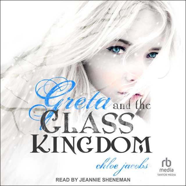 Greta and the Glass Kingdom