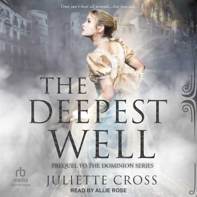 The Deepest Well