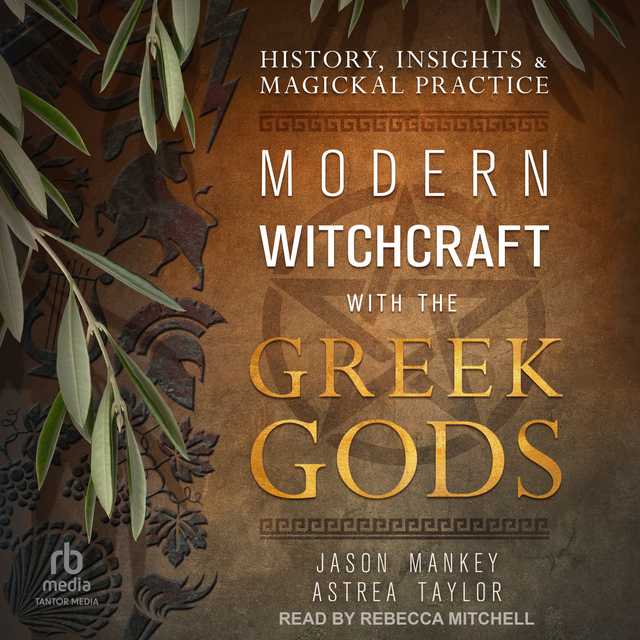 Modern Witchcraft with the Greek Gods
