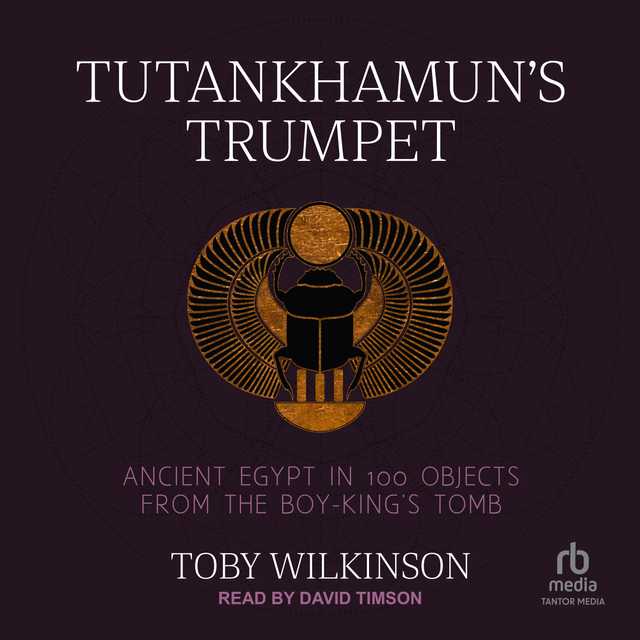 Tutankhamun’s Trumpet
