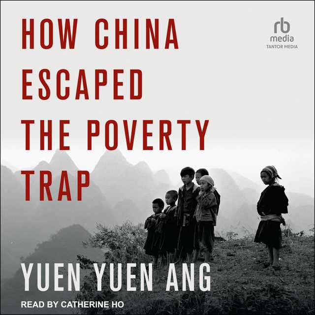 How China Escaped the Poverty Trap