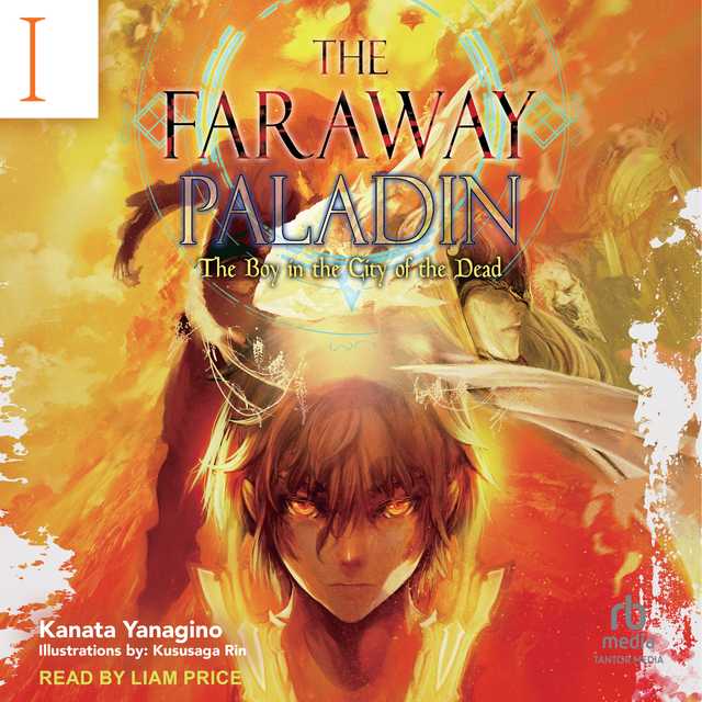 The Faraway Paladin: Volume 1