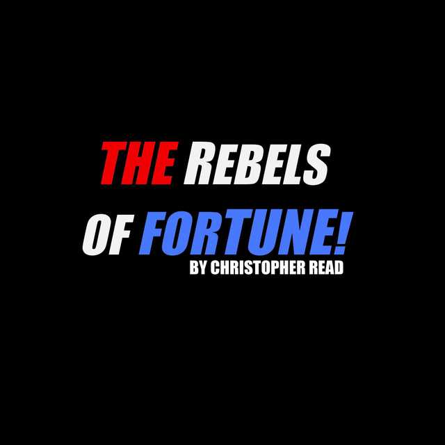 The Rebels of Fortune