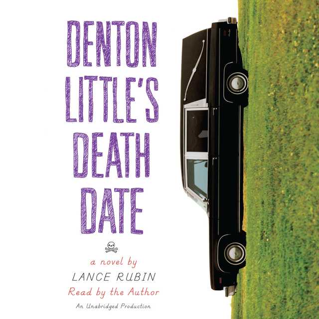 Denton Little’s Deathdate