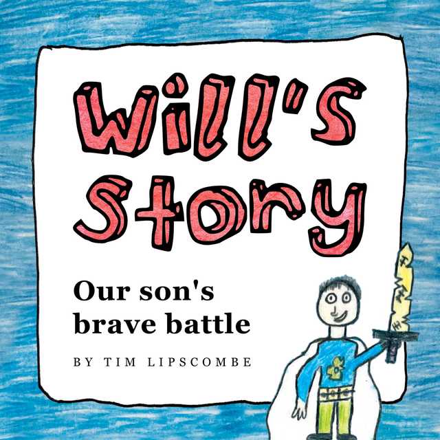 Will’s Story