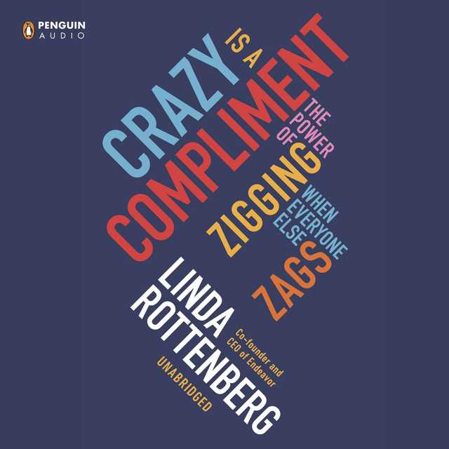 Crazy Is a Compliment