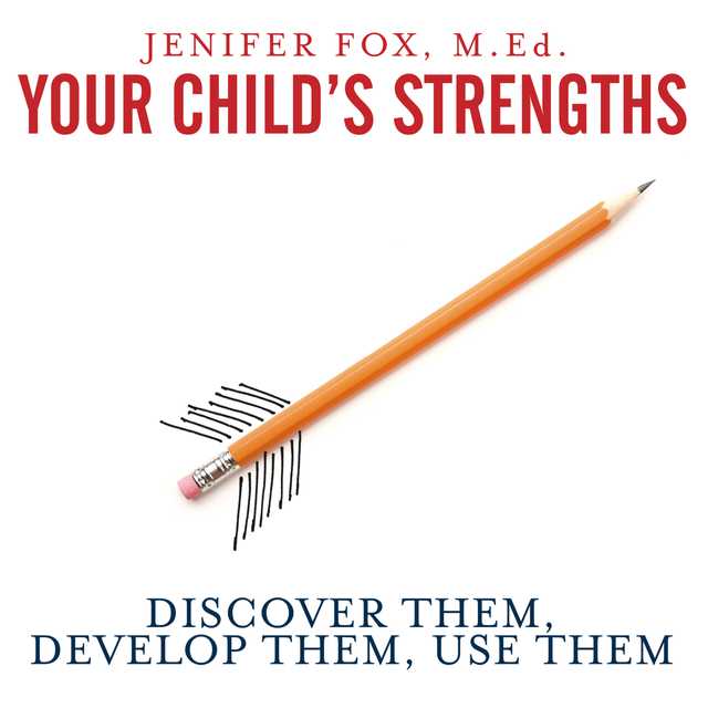 Your Child’s Strengths