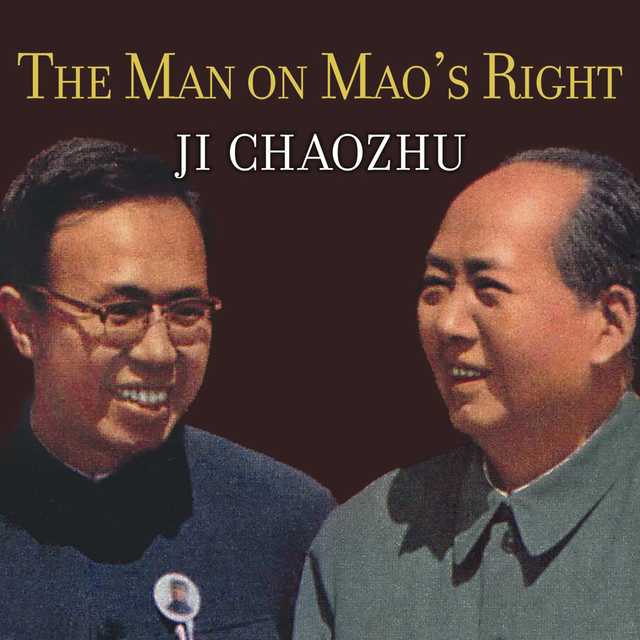 The Man on Mao’s Right