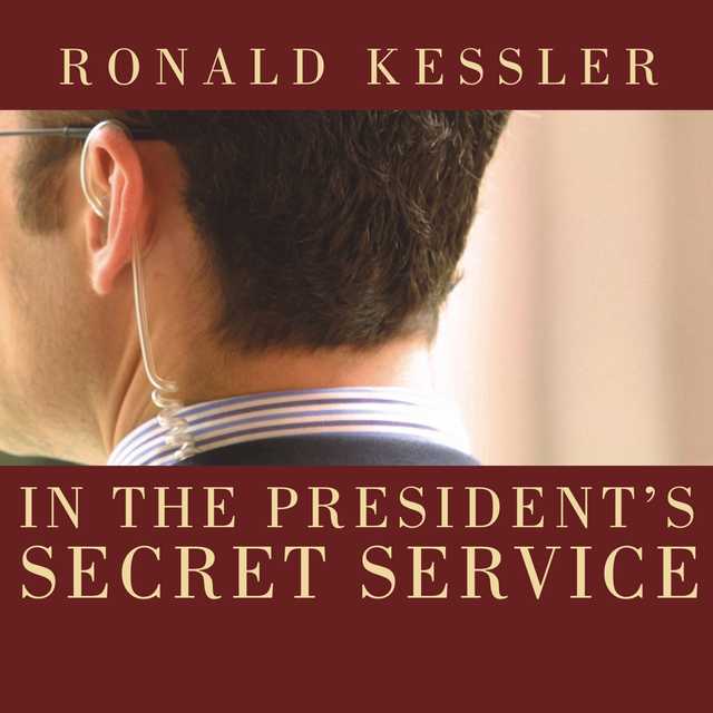 In the President’s Secret Service