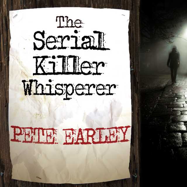 The Serial Killer Whisperer