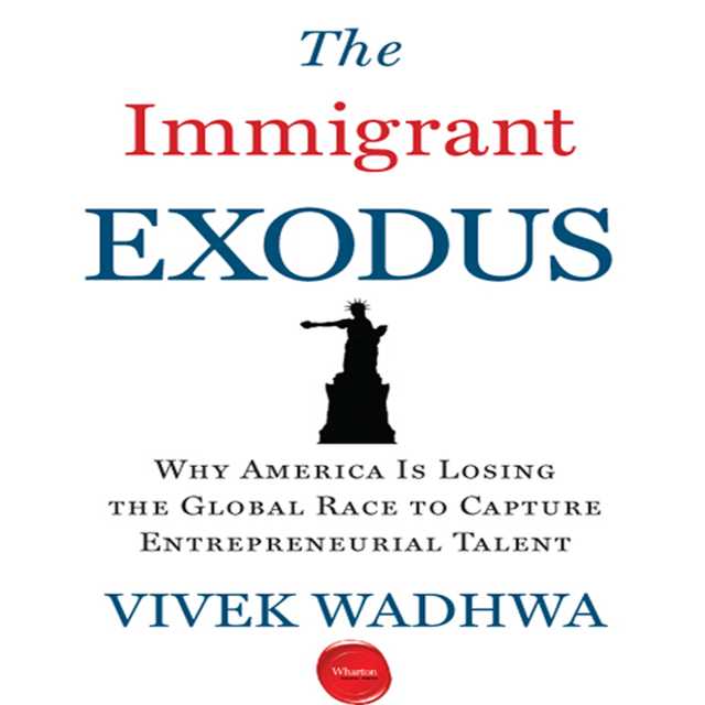 The Immigrant Exodus