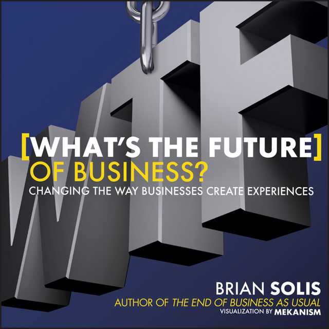 WTF?: What’s the Future of Business?