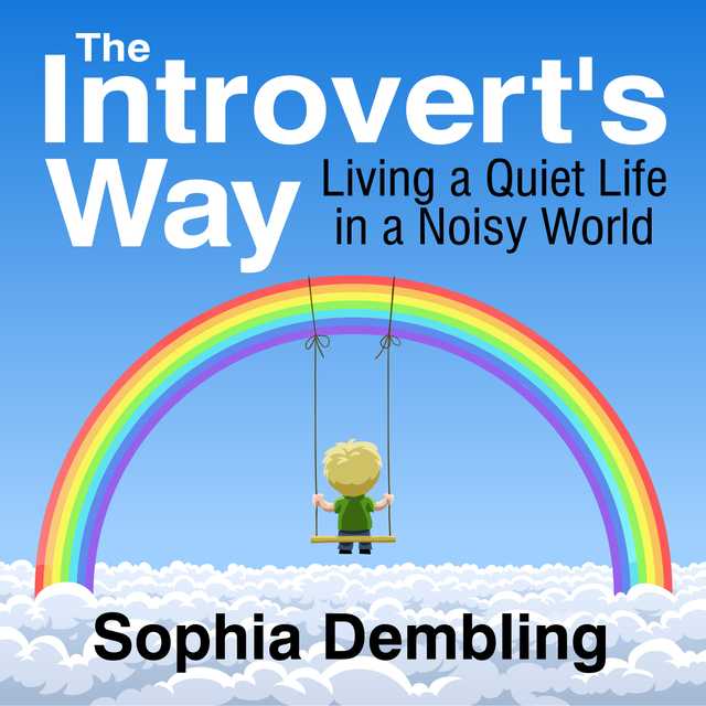 The Introvert’s Way