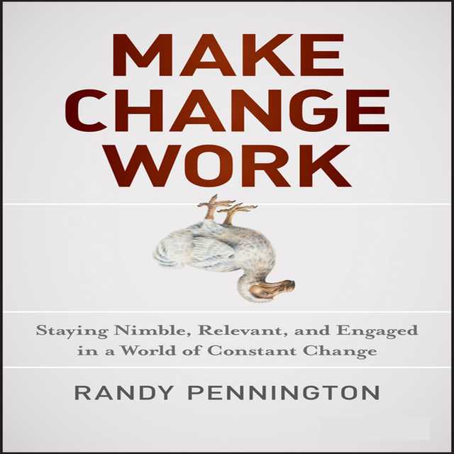 Make Change Work