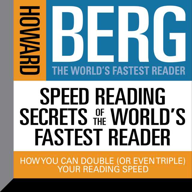 Speed Reading Secrets the World’s Fastest Reader
