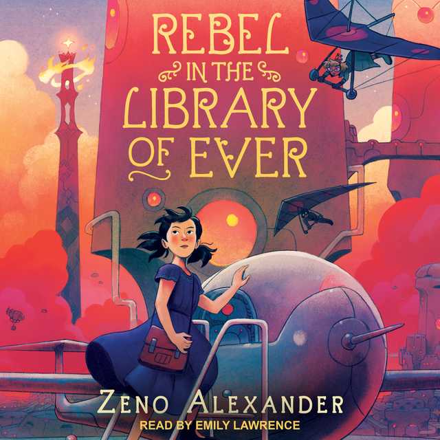 Rebel in the Library of Ever