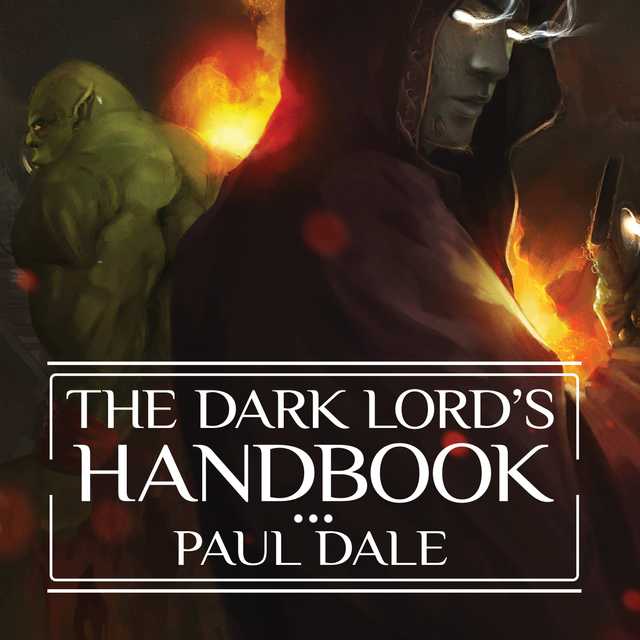 The Dark Lord’s Handbook