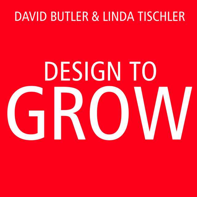 Design to Grow