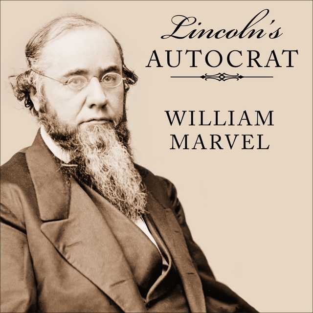 Lincoln’s Autocrat