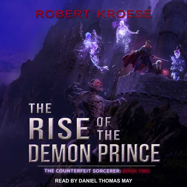 The Rise of the Demon Prince