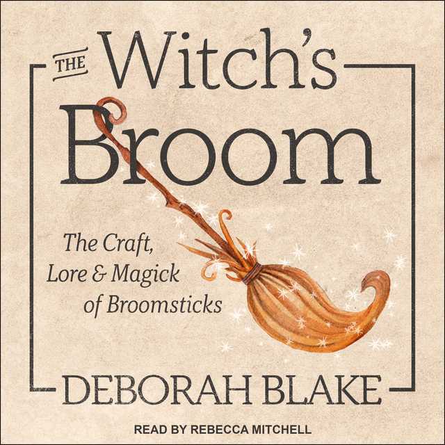 The Witch’s Broom