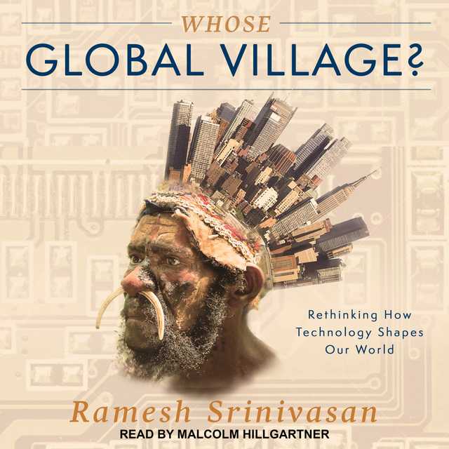Whose Global Village?