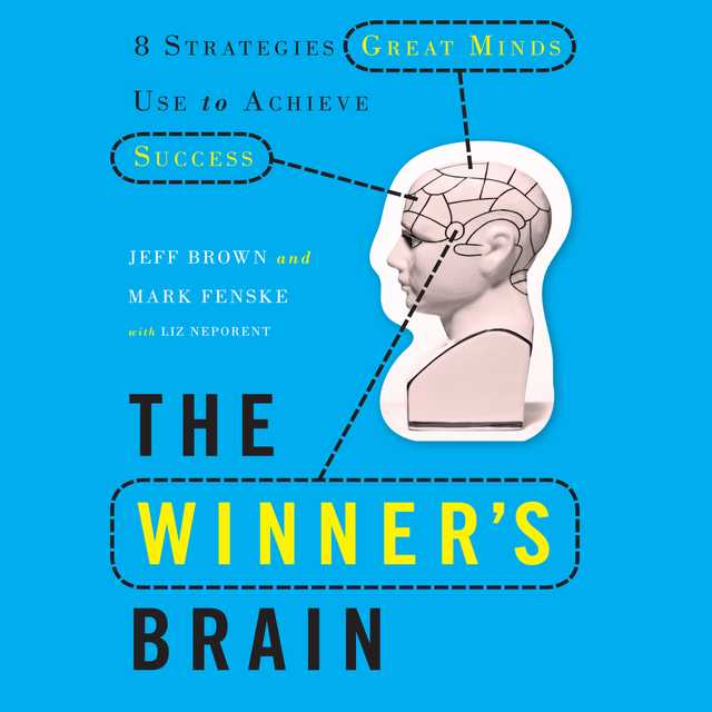 The Winner’s Brain