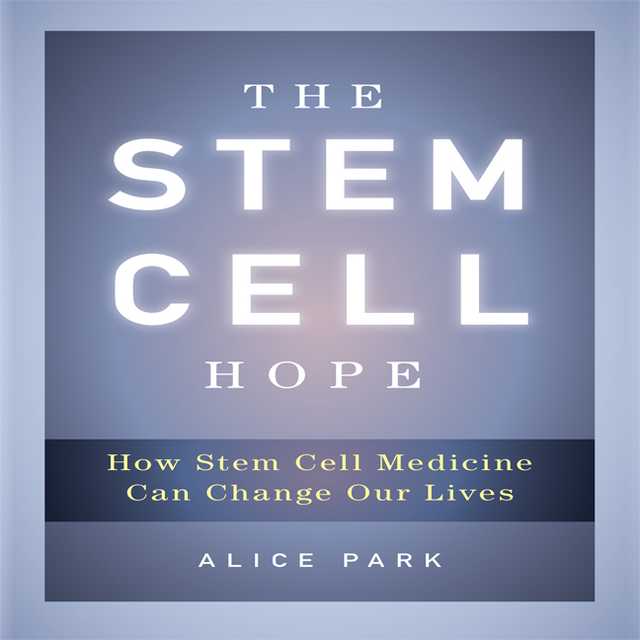 The Stem Cell Hope
