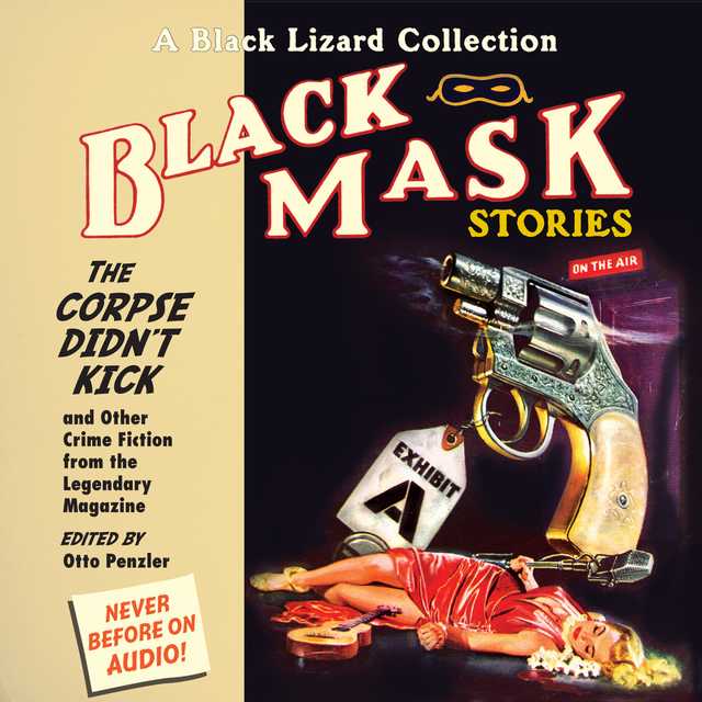 Black Mask 9: The Corpse Didn’t Kick