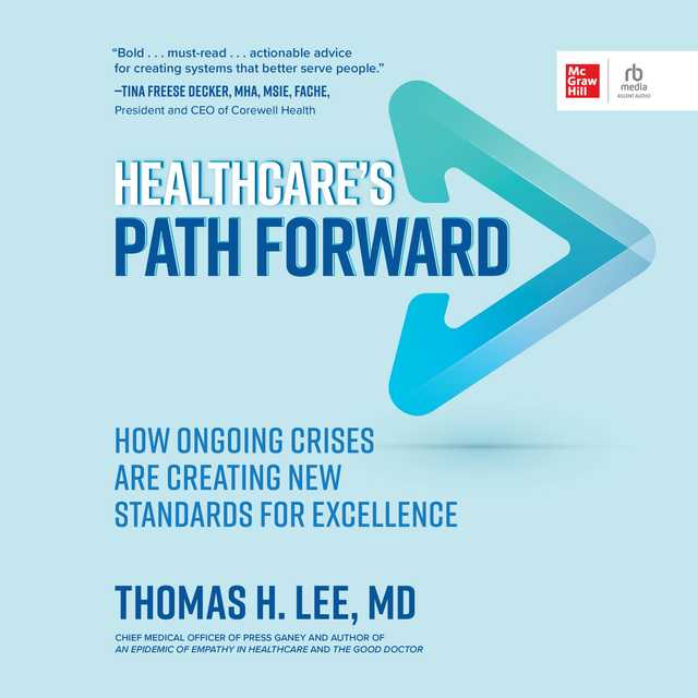 Healthcare’s Path Forward