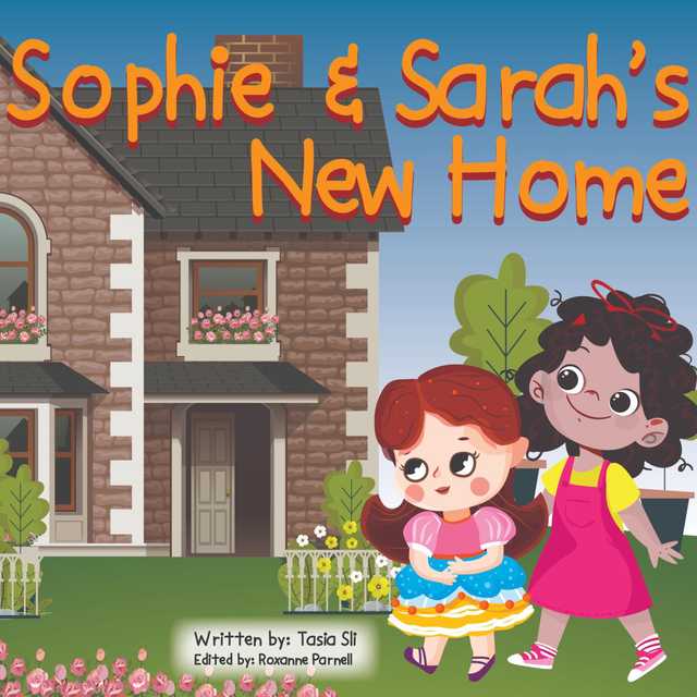 Sophie & Sarah’s New Home