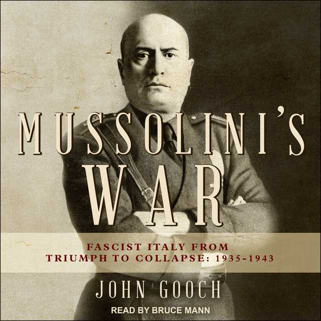 Mussolini’s War