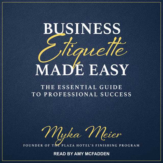 Business Etiquette Made Easy